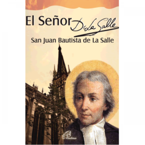 el_señor_de_la_salle