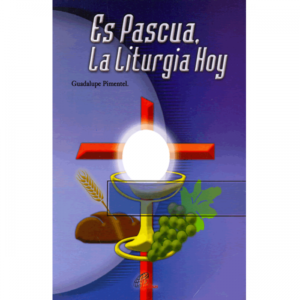 es_pascua_la_liturgia_hoy