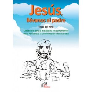 jesus_llevanos_al_padre
