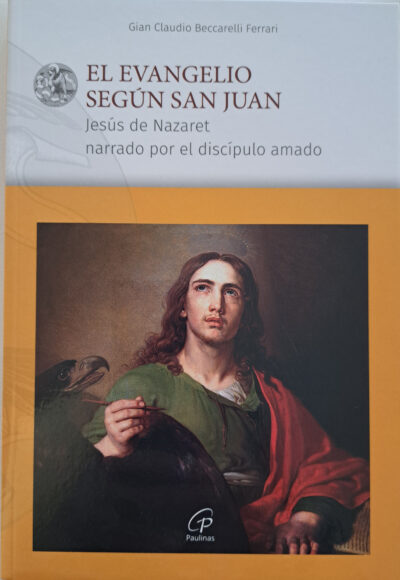 El Evangelio según san Juan, Jesús de Nazaret narrado por el discípulo amado